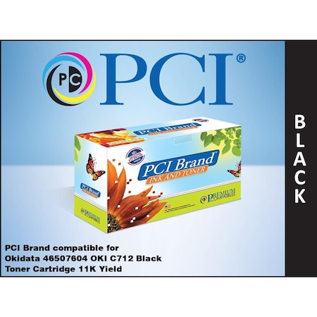 Pci Compatible Okidata 46507604 Black Toner 11K Yield for Okidata C712, Okidata C712dn PCI OKI 46507604 46507604-PCI